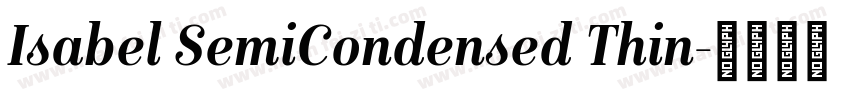 Isabel SemiCondensed Thin字体转换